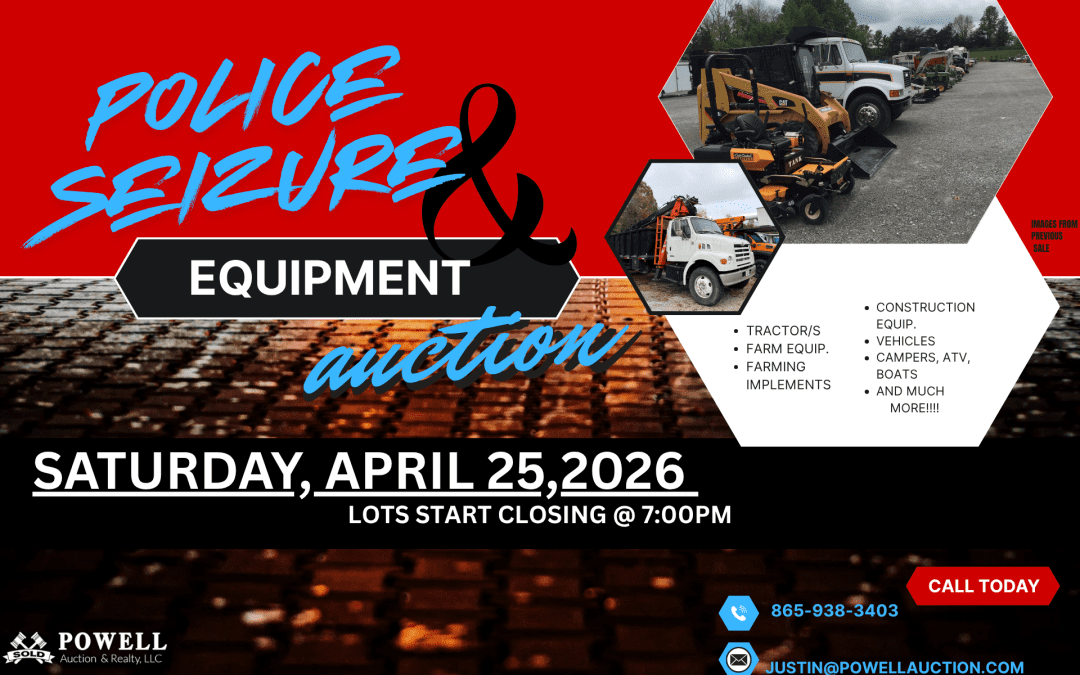 POLICE SEIZURE & EQUIPMENT AUCTION- APRIL 25,2026- LOTS START CLOSING AT 7:00PM- ONLINE ONLY!!