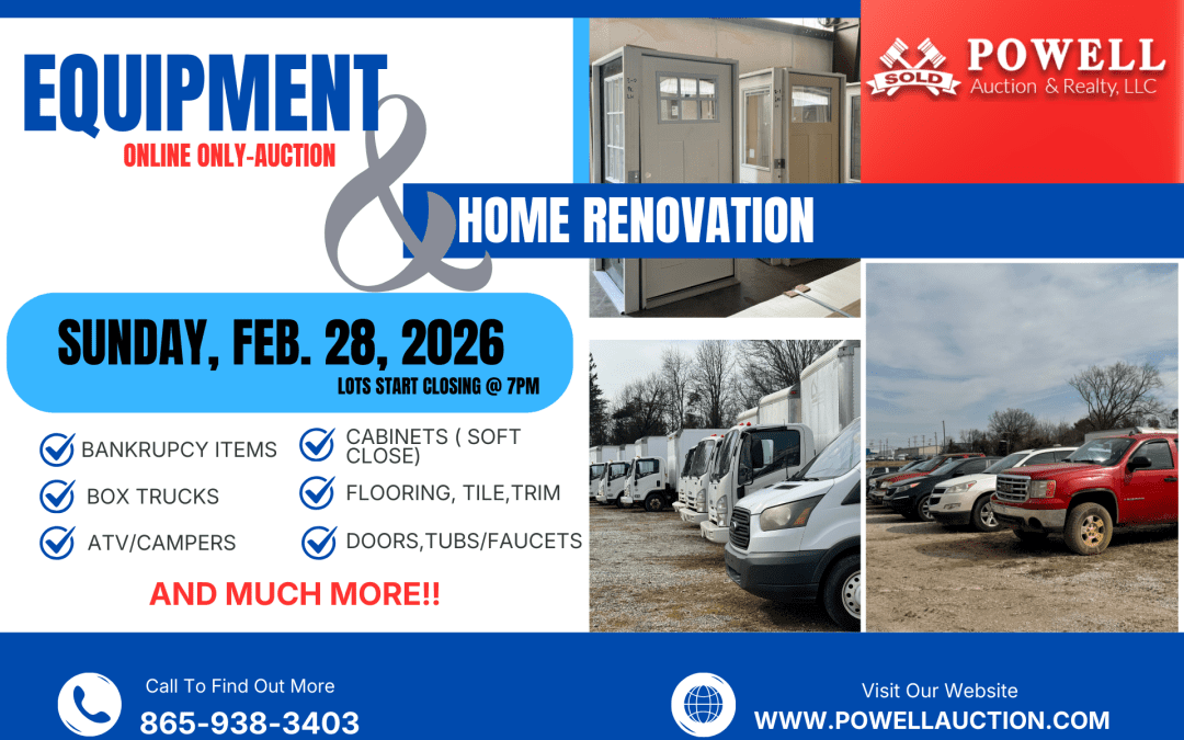 EQUIPMENT AND HOME RENOVATION AUCTION – SATURDAY, FEBRUARY 28, 2026- Online Only Bidding – 7pm ET