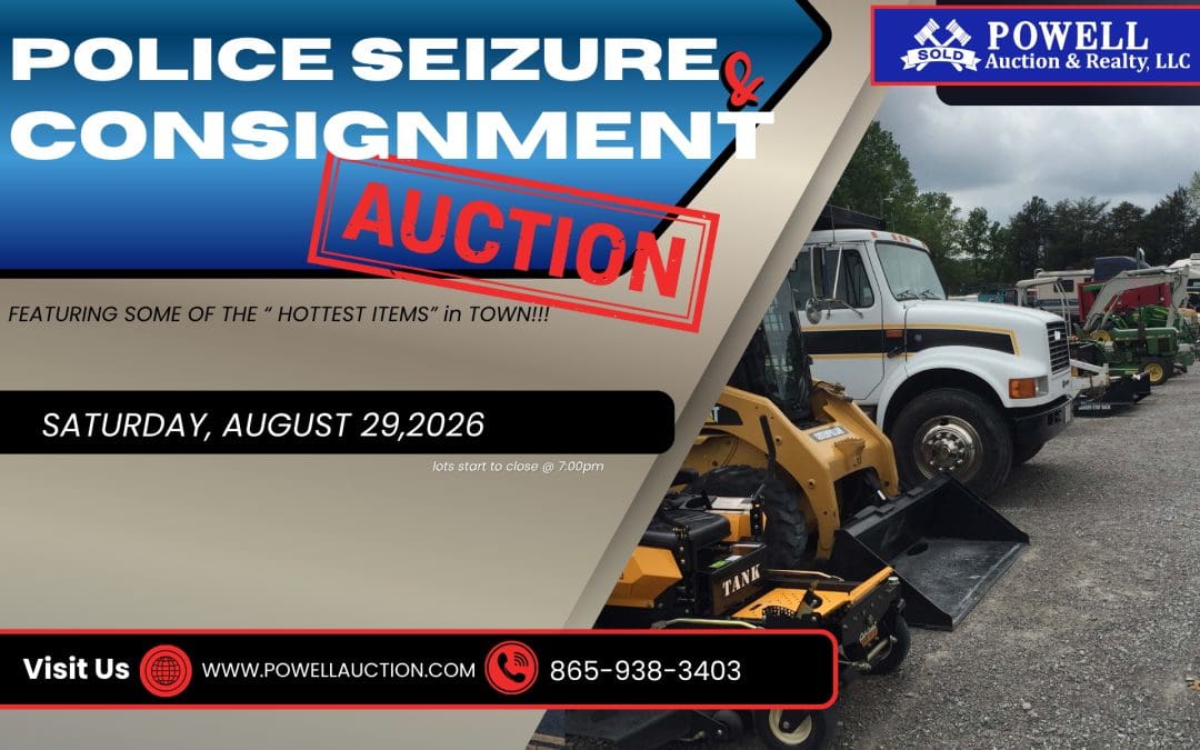 POLICE SEIZURE & CONSIGNMENT AUCTION- 8.29.2026- LOTS START CLOSING AT 7:00PM- ONLINE ONLY!!